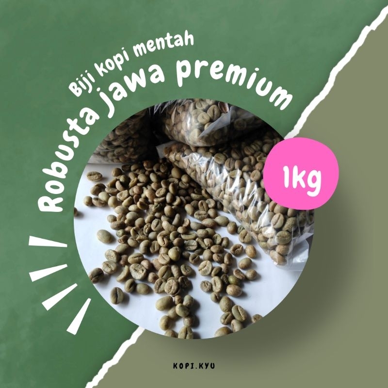 Biji kopi mentah Robusta Grade 1. 1 kg