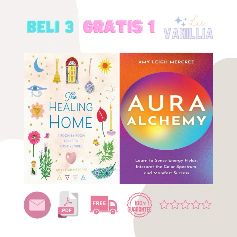 

The Healing Home Aura Alchemy by Amy Leigh Mercree