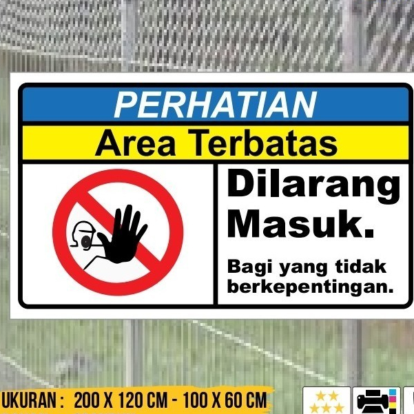 

Spanduk Area Terbatas multi Sticker Peringatan Kantor Rumah