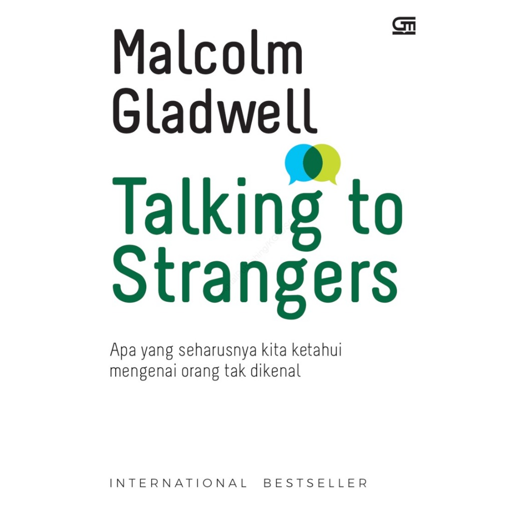TALKING TO STRANGERS - Malcolm Gladwell