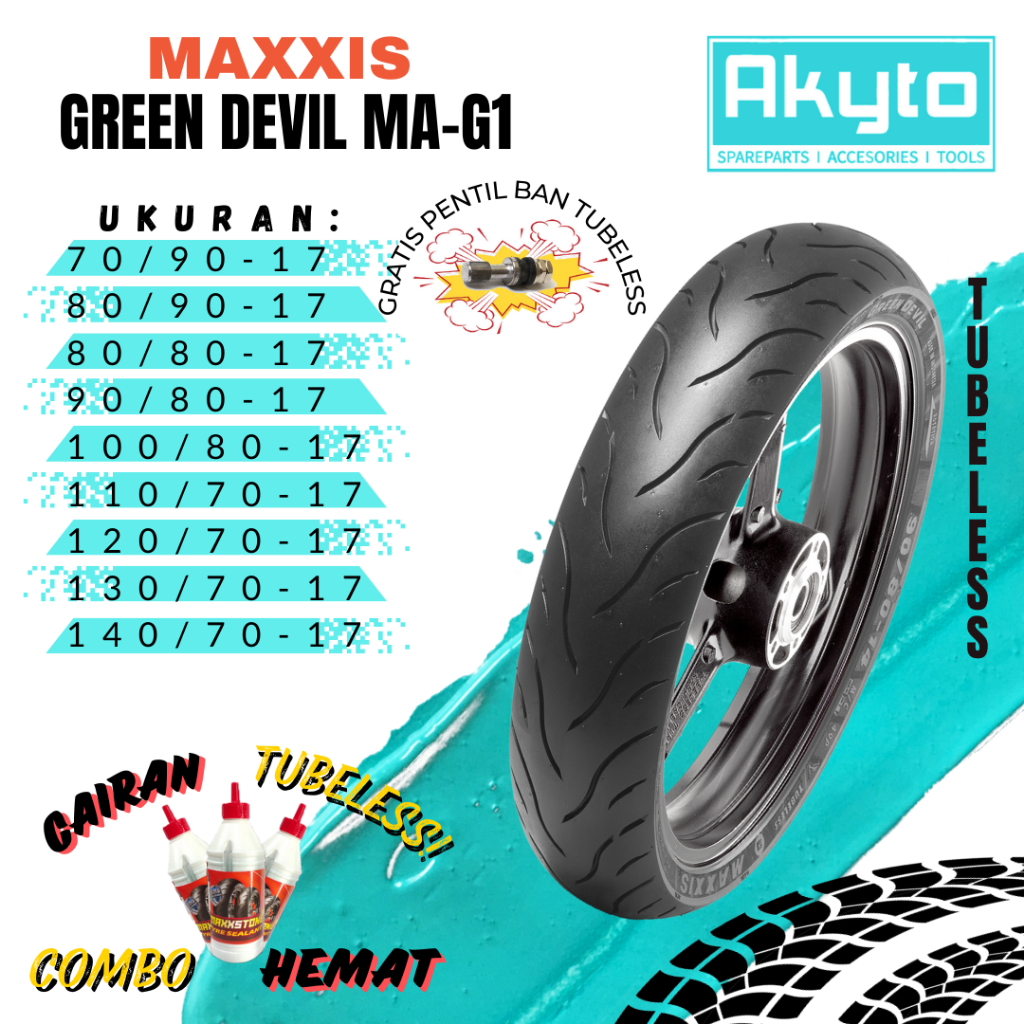 BAN MAXXIS GREEN DEVIL MA-G1 TUBELESS BAN MOTOR RING 17 FREE PENTIL / BAN R17 (70/90-17 , 80 / 90 - 