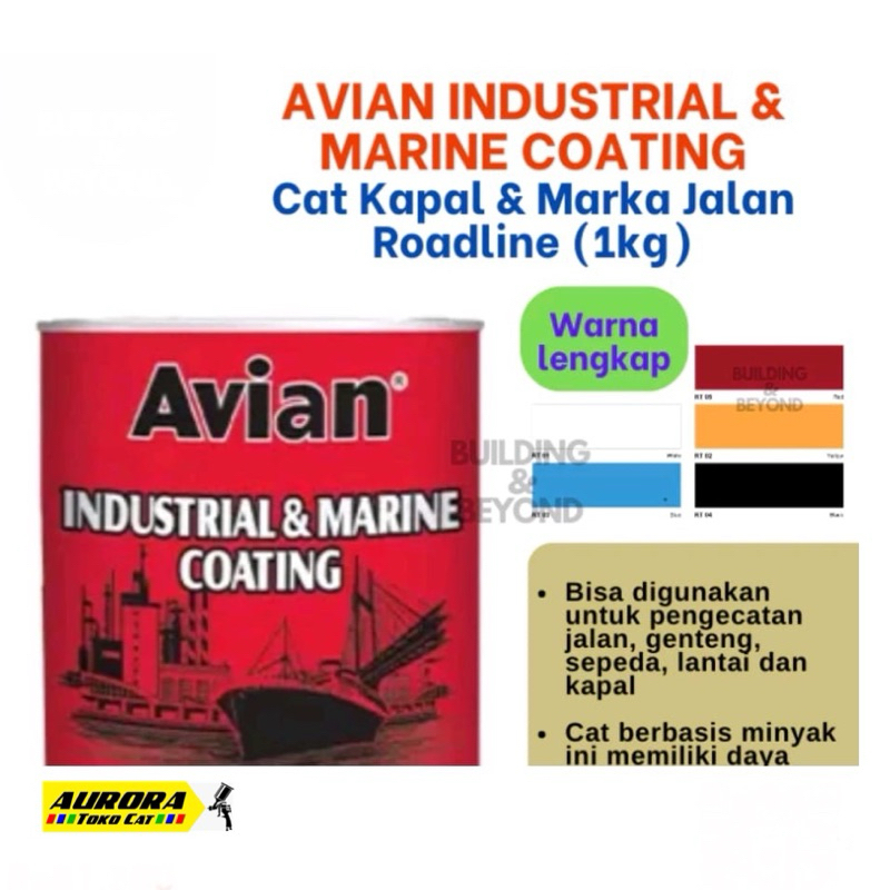 Avian Cat Marka Jalan / Road Line & Cat Kapal 1kg Industrial Marine Coating