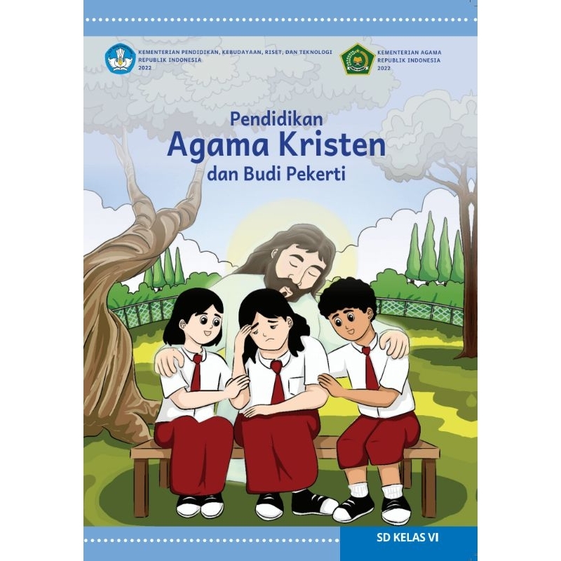 

BUKU PENDIDIKAN AGAMA KERISTEN DAN BUDI PERKETI KELAS 6 SD