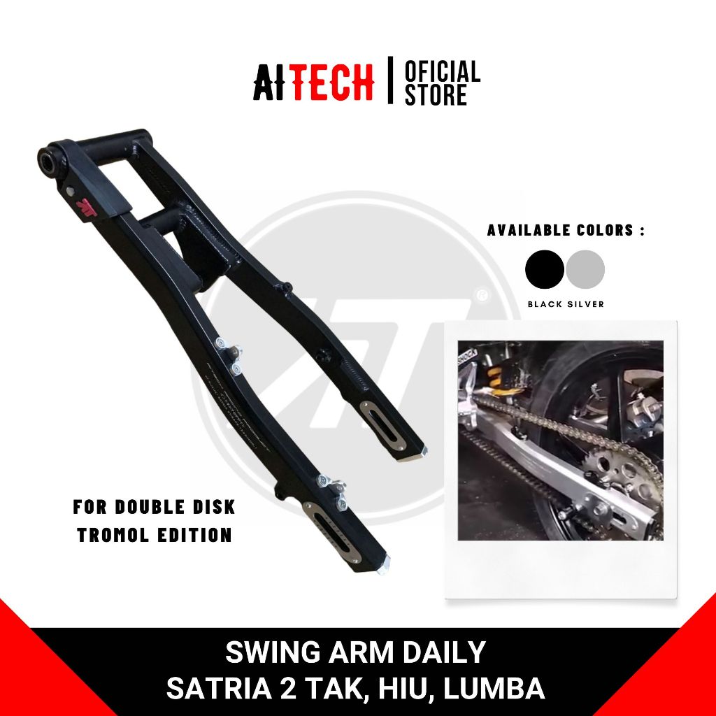 Swing Arm Satria 2 Tak, Satria Hiu, Satria Lumba Daily Harian Aitech