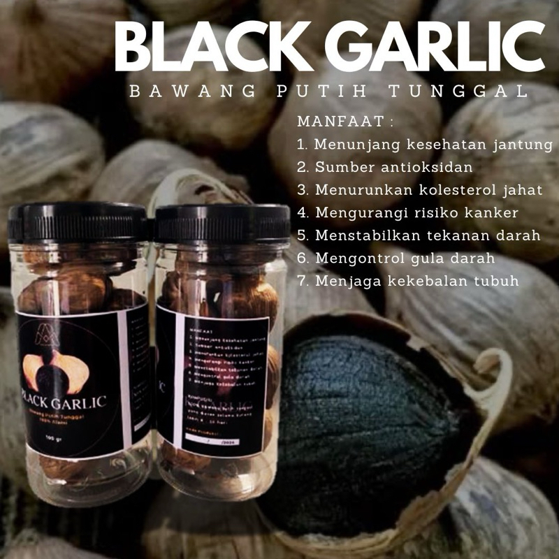 

Black Garlic (Bawang Putih Tunggal/ Lanang)