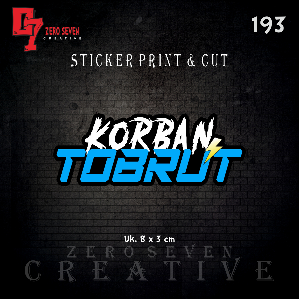 STIKER KORBAN TOBRUT / STIKER VIRAL / RACING / STIKER MOTOR / LAPTOP / KATA KATA / AESTHETIC / VYNIL