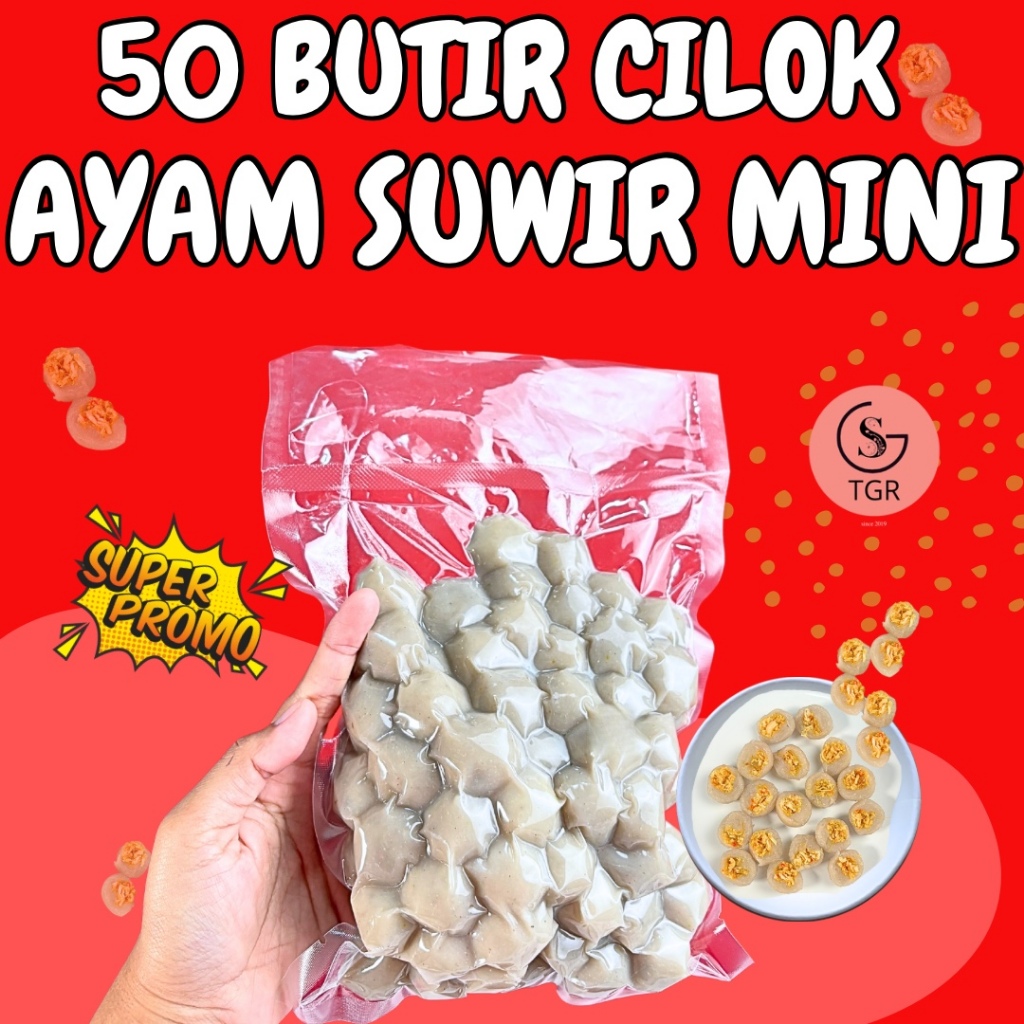 

50 BUTIR CILOK ISI AYAM SUWIR MINI [ CILOK SAJA ] - CILOK MINI