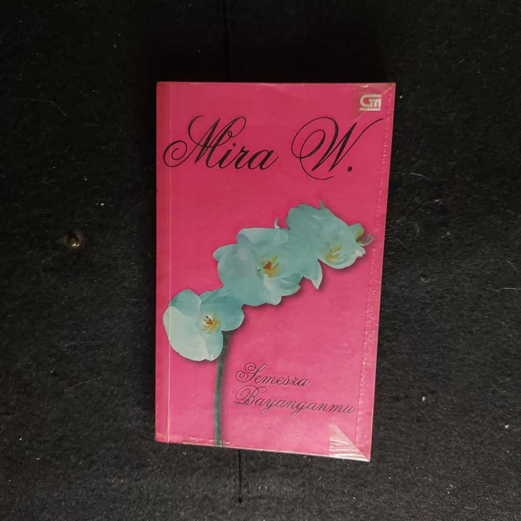 Novel Mira W Semesra Bayanganmu Preloved Original