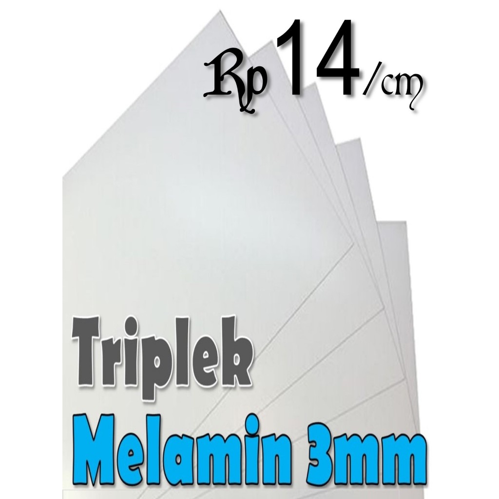 TRIPLEK MELAMIN 3mm Custom Harga Rp14/cm (BACA Cara Ordernya Dideskripsi) Triplek Putih 3 mm