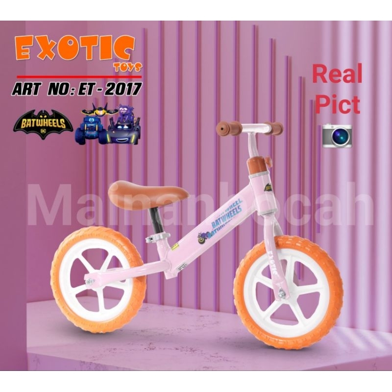 Sepeda Anak Balance Bike Exotic 2017 Tanpa Pedal