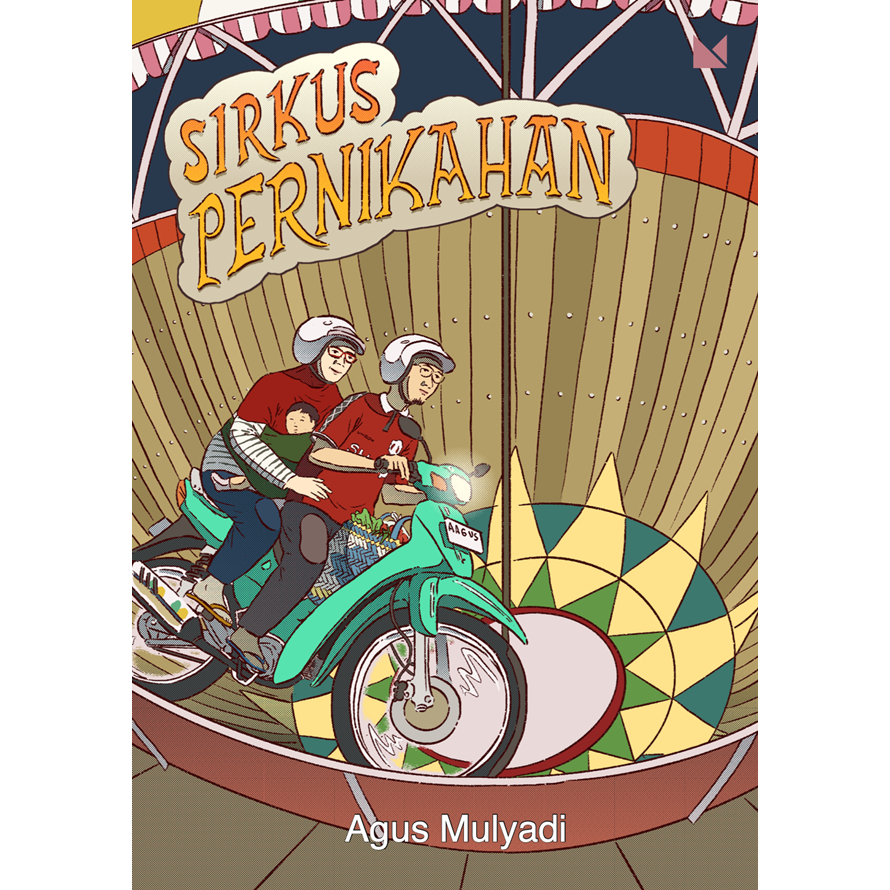 Sirkus Pernikahan Karya Agus Mulyadi