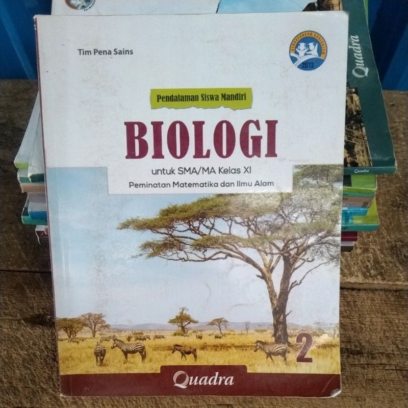 BUKU PEDALAMAN SISWA MANDIRI BIOLOGI KELAS XI/11/2 QUADRA
