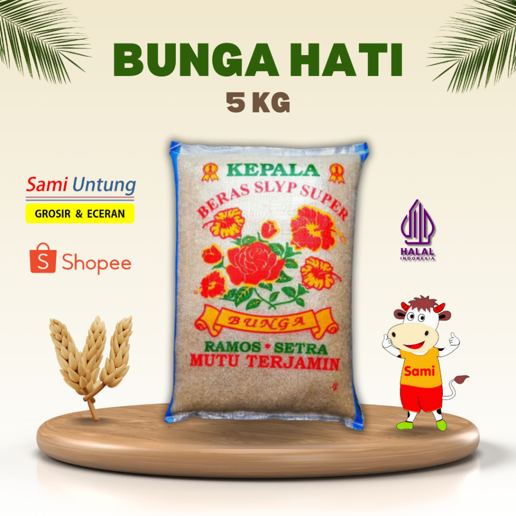 

Beras Bunga Hati @5KG - SSP Sami Untung