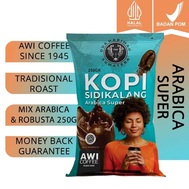 

Awi Kopi Sidikalang Arabica Super 250Gr Bubuk coffee /Powder /Kopi Tradisional Medan