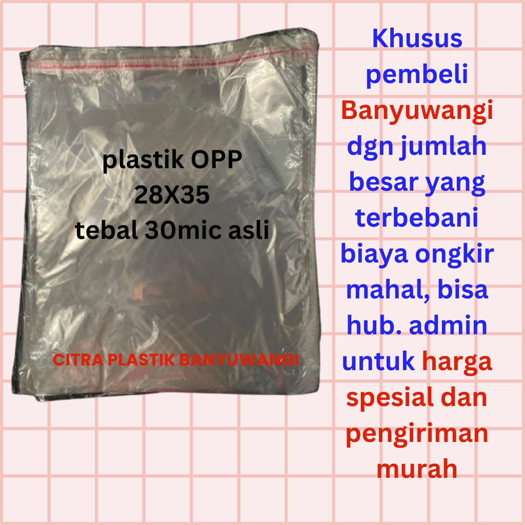 

PLASTIK OPP 28X35 CM 30MIC ASLI 1 IKAT ISI 100 LEMBAR