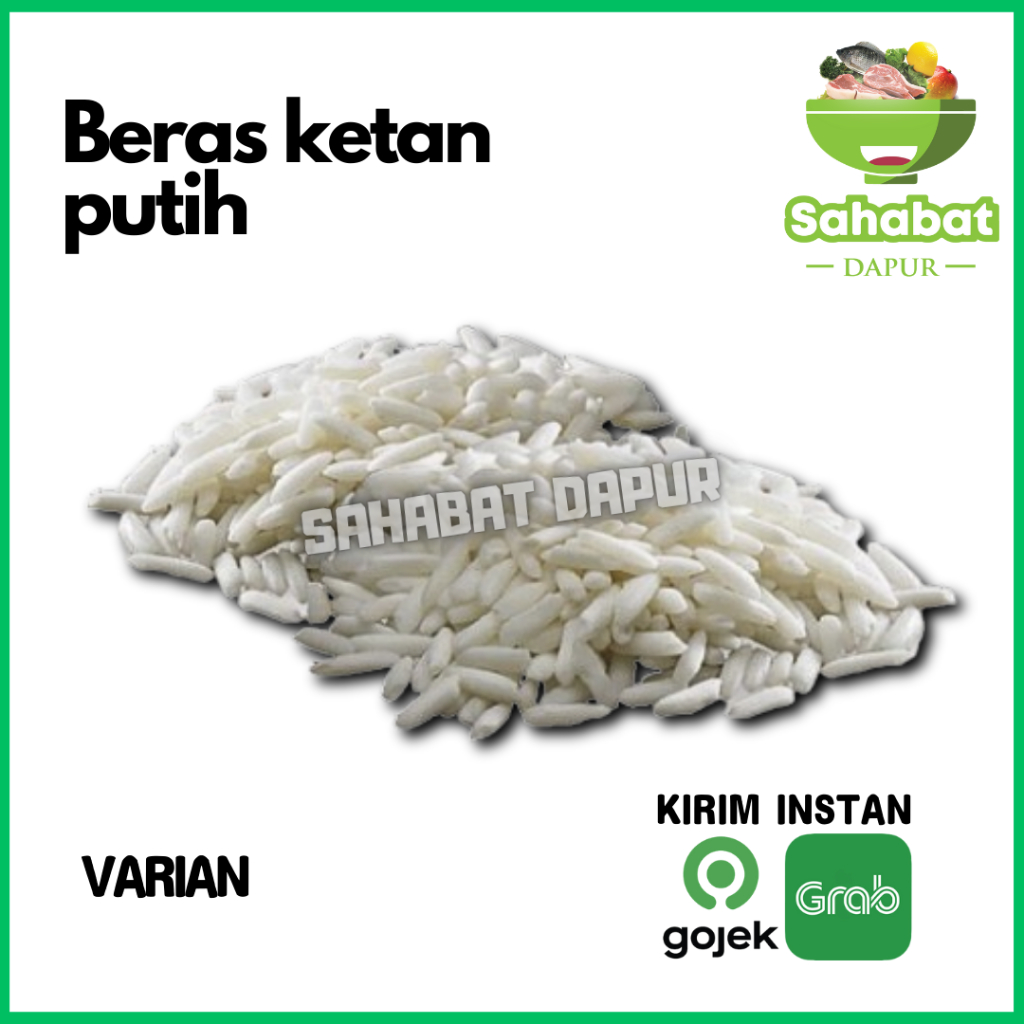 

Beras Ketan Putih - Sahabat Dapur