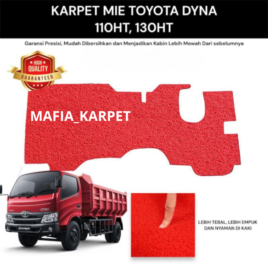 Karpet Mie Bihun Toyota Dyna 110, 130ht karpet presisi untuk toyota dyna 110Ht dyna 130HT