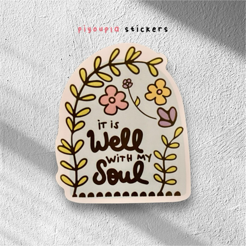 

Sticker Die Cut Motivasi Quote Rohani - it is well
