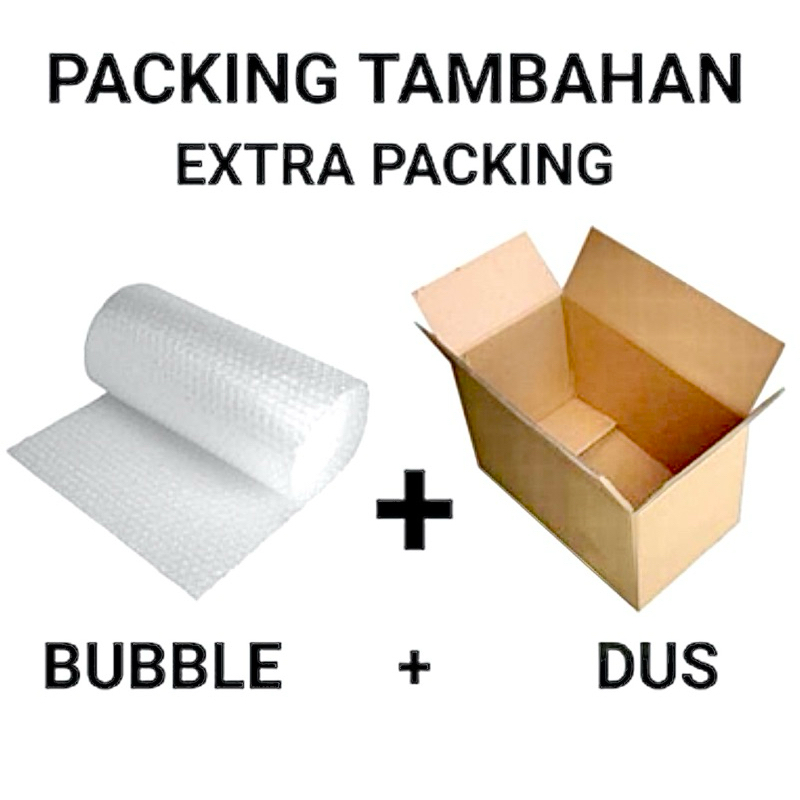 

EXTRA PACKING BUBLE WRAP + DUS