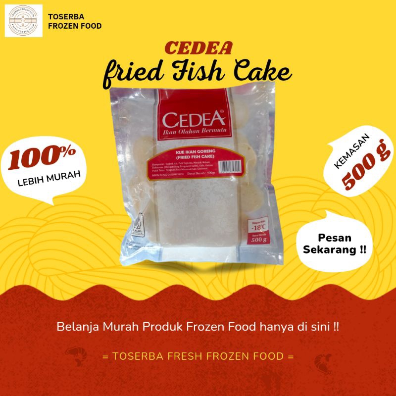 

CEDEA Fried Fish Cake Kue Ikan Goreng 500g