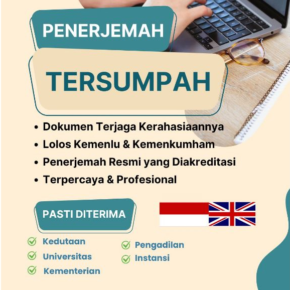 TERPERCAYA _ PENERJEMAH TERSUMPAH/ SWORN TRANSLATOR INDONESIA >< INGGRIS/ JEPANG/ KOREA/ MANDARIN/ J