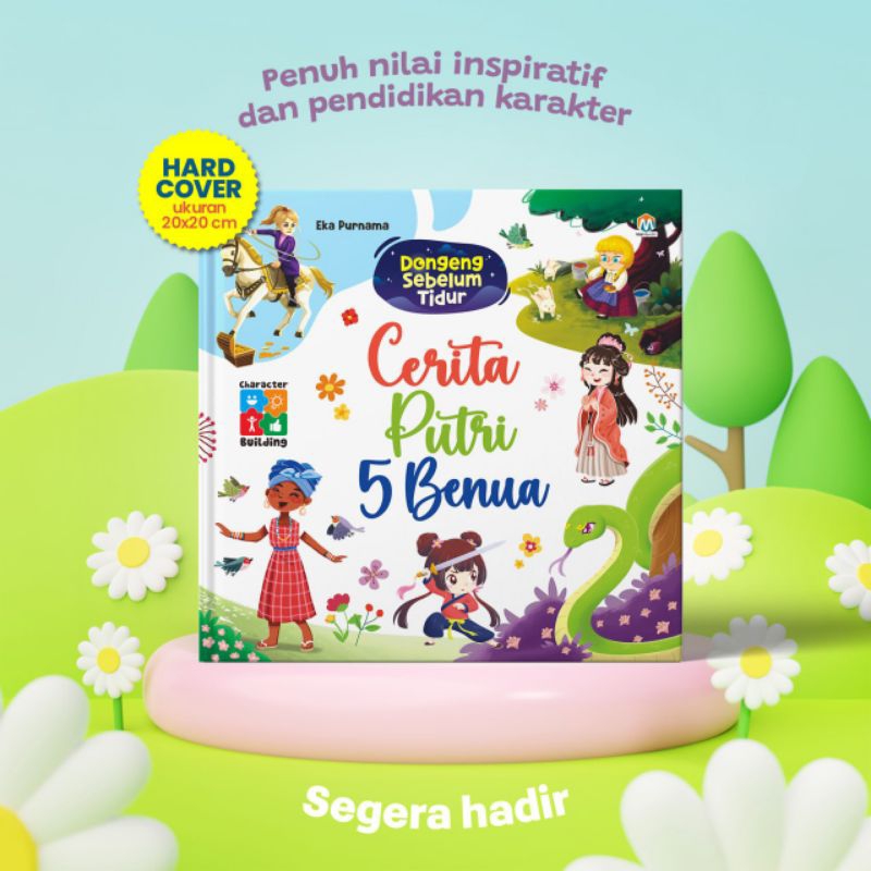 CERITA PUTRI 5 BENUA