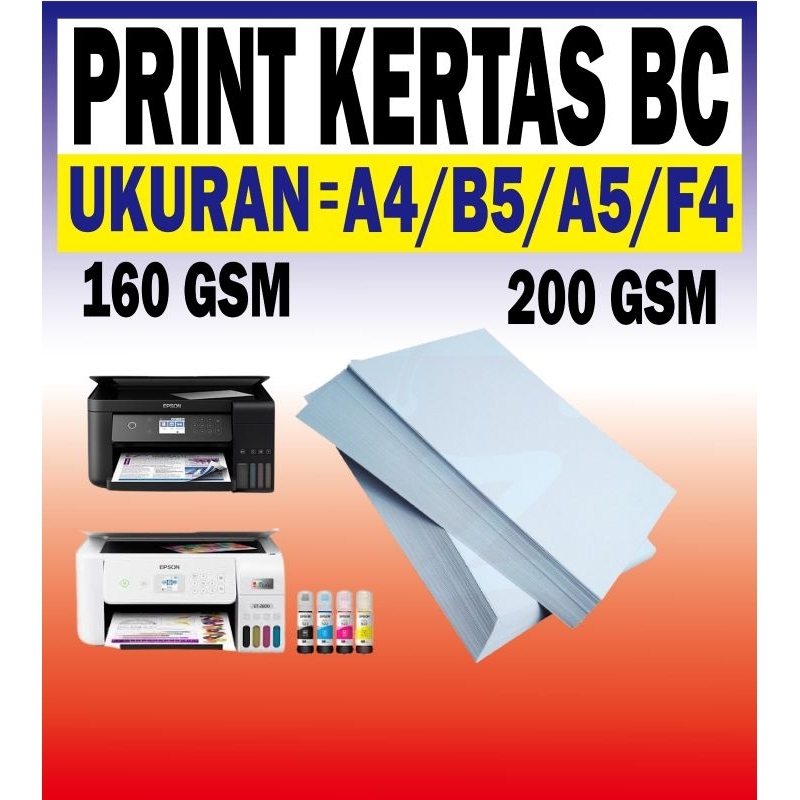 

PRINT KERTAS BC 160/200 GSM TERMURAH TERLARIS