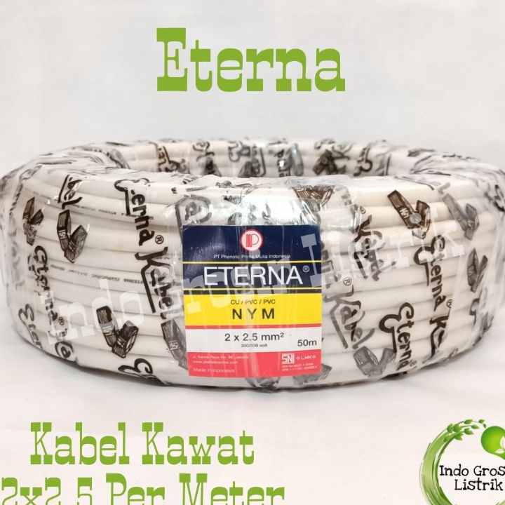 RESTOK GAN Kabel Kawat 2x25 NYM Eterna Kabel Listrik 2x25 Tembaga Potongan Kabel 2x25 Eterna Meteran