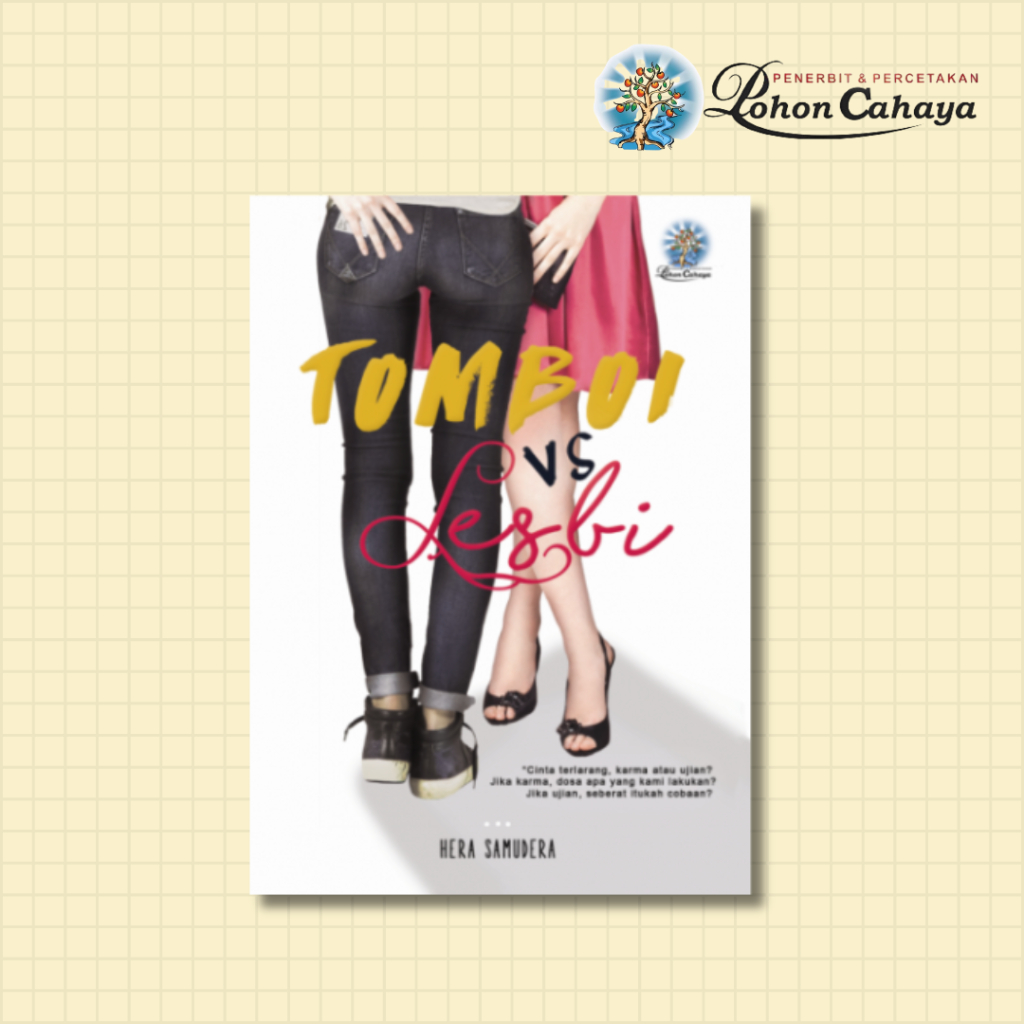 Buku  Tomboi vs Lesbi karya Hera Samudera