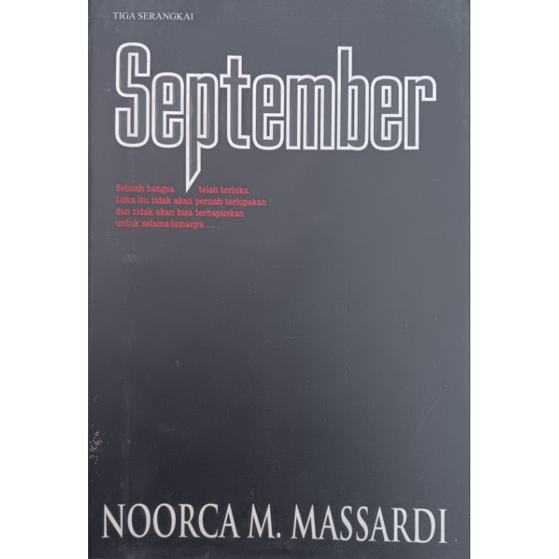 tulisan karya Noorca M. Massardi - September