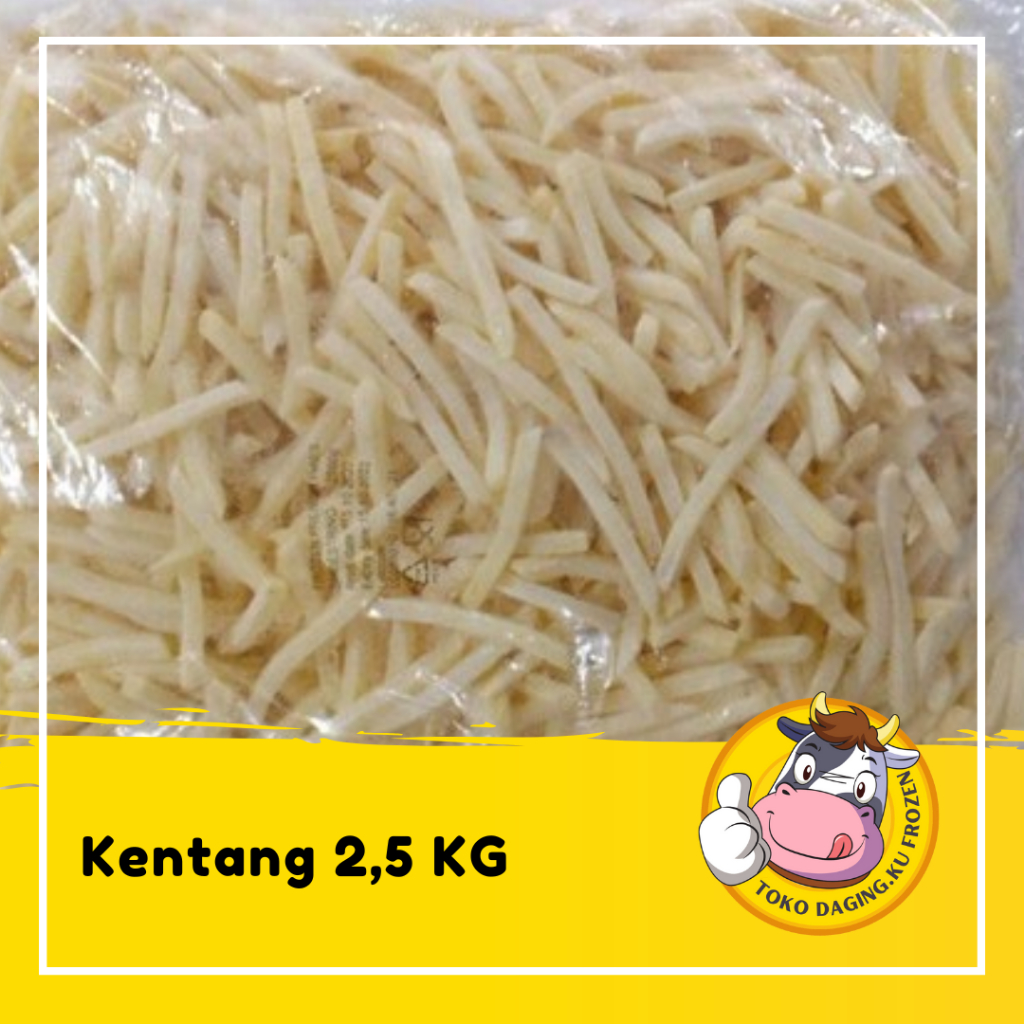 

KENTANG 2,5 KG/CRINCLE CUT