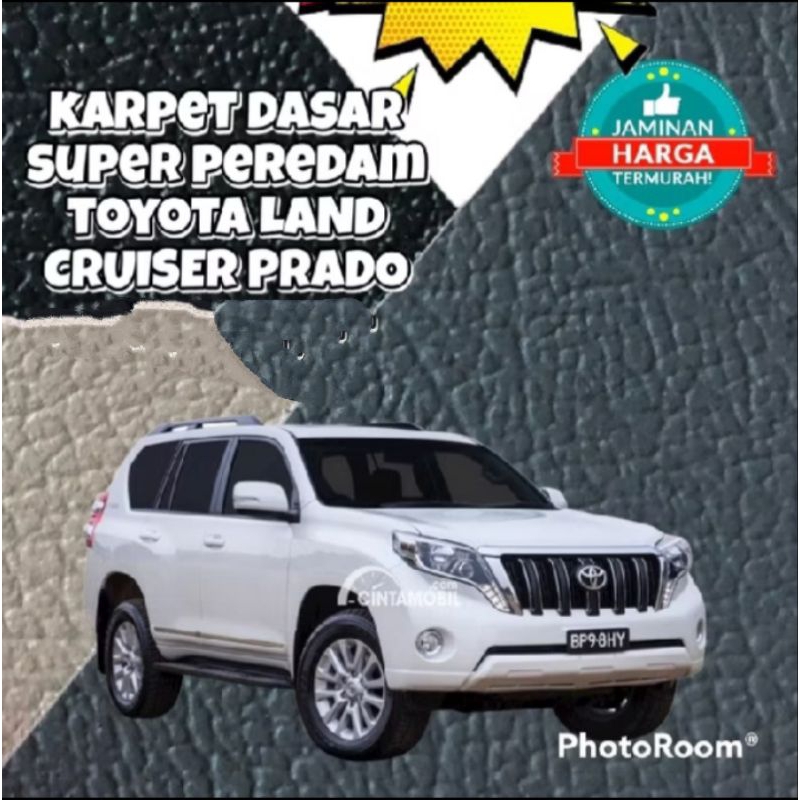 PROMO KARPET DASAR LAND CRUISER PRADO