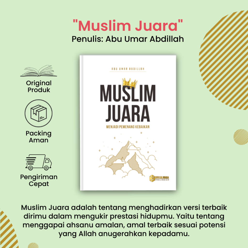 buku islami remaja istiqomah -Muslim Juara - buku hijrah best seller - buku motivasi agama islam