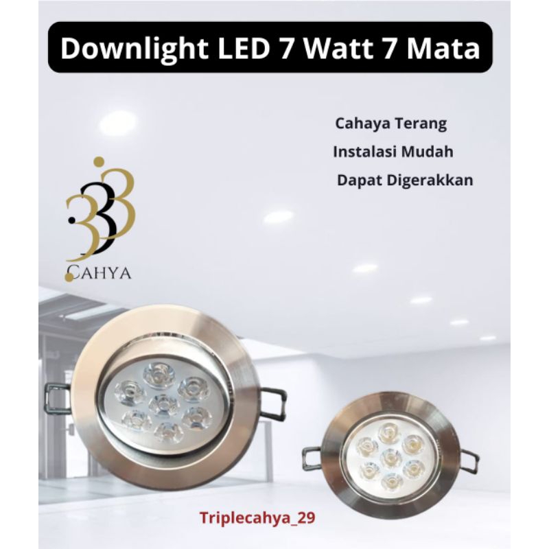 Lampu Downlight LED Sorot 7 Watt 7 Mata