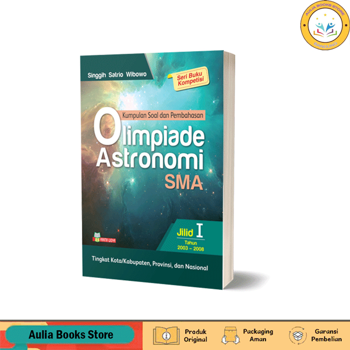 Buku Olimpiade Sains Nasional (OSN) Astronomi SMA Jilid I (Tahun 2003 - 2008)