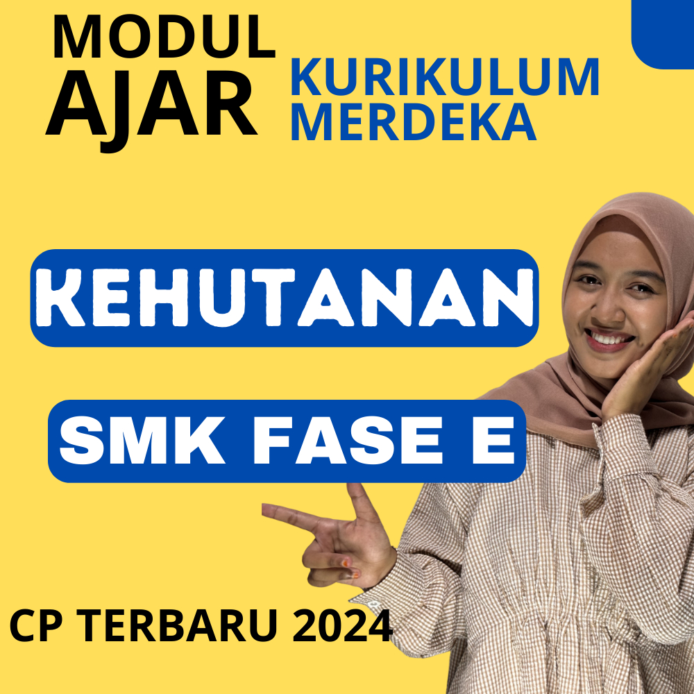 

MODUL AJAR SMK DASAR-DASAR KEHUTANAN KURIKULUM MERDEKA KELAS 10