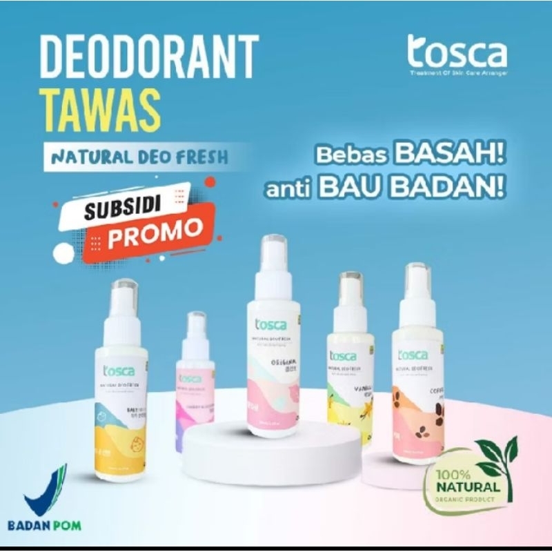 penghilang bau badan dan ketiak DEODORANT TOSCA,NATURAL,100 ML,ORIGINAL. Air tawas termurah harga gr