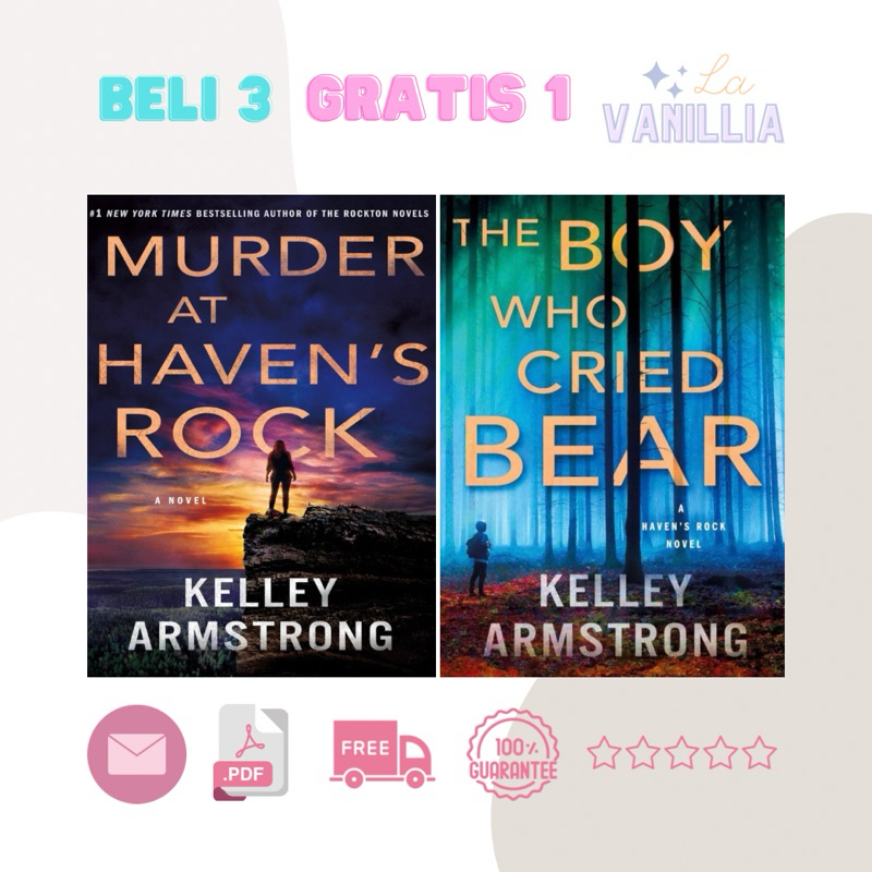 

Murder at Haven's Rock The Boy Who Cried Bear by Kelley Armstrong
