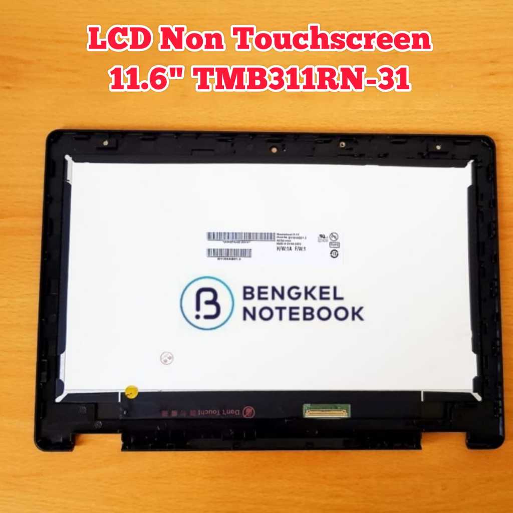 LCD Non Touchscreen 11.6" Acer Travelmate Spin B3 TMB311RN-31 TMB311RN-31-P5KK B311R-31 Acer Chromeb