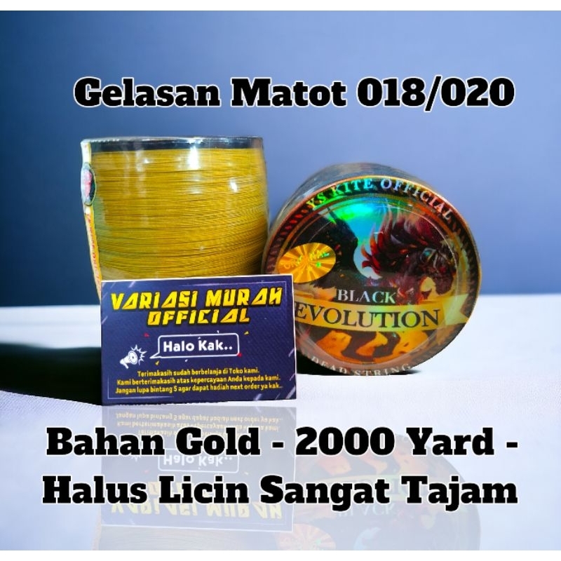 SENAR GELASAN MATOT BAHAN GOLD UKURAN 018 & 020 KHUSUS TURNAMEN TARIK JEPRET DAN ULURAN