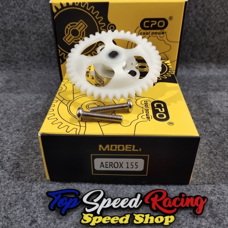 GIGI OLI POM CPO GEAR POMPA OLI BUAT YAMAHA AEROX / LEXI / NEW NMAX / NEW AEROX