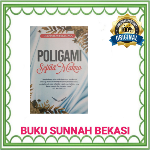 Poligami Sejuta Makna Ustadz Firanda