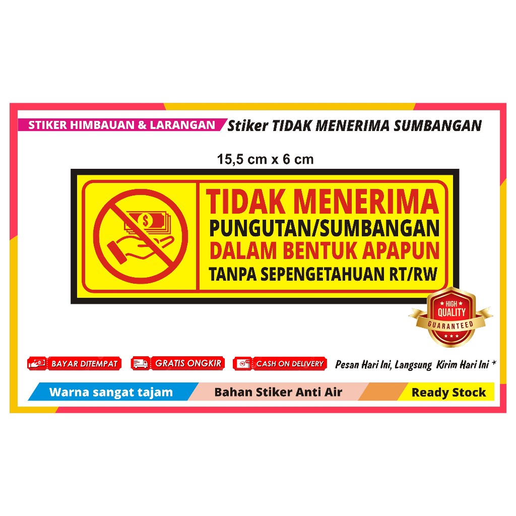 

STIKER TIDAK MENERIMA SUMBANGAN