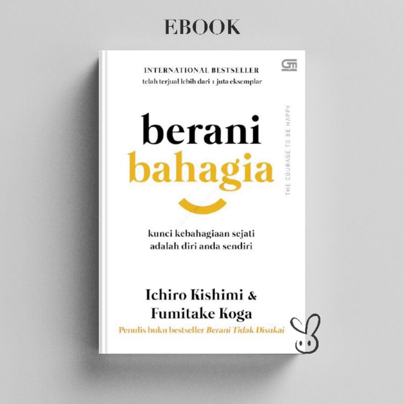 

[ID159] Berani Bahagia - Ichiro Kishimi