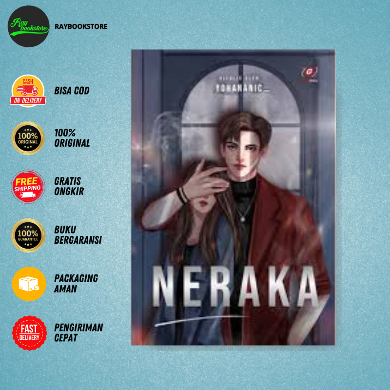 Novel Neraka - Yohananic - Hikaru