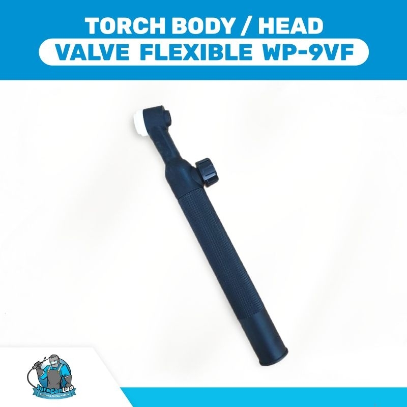 Torch Body Head Flexible untuk Stang Las Argon WP-9VF