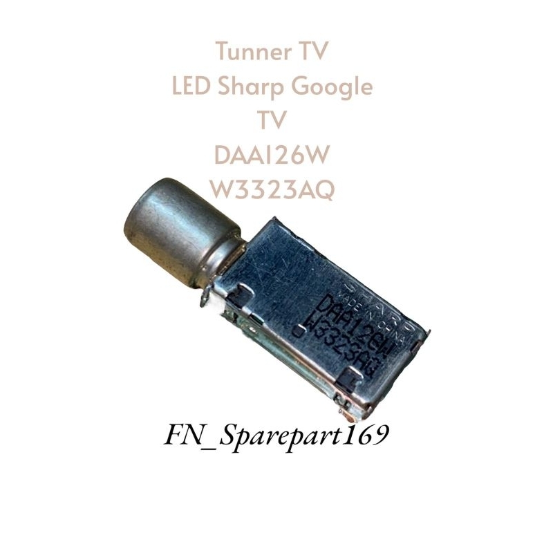 TUNER TV LED SHARP DAA126W W3323AQ