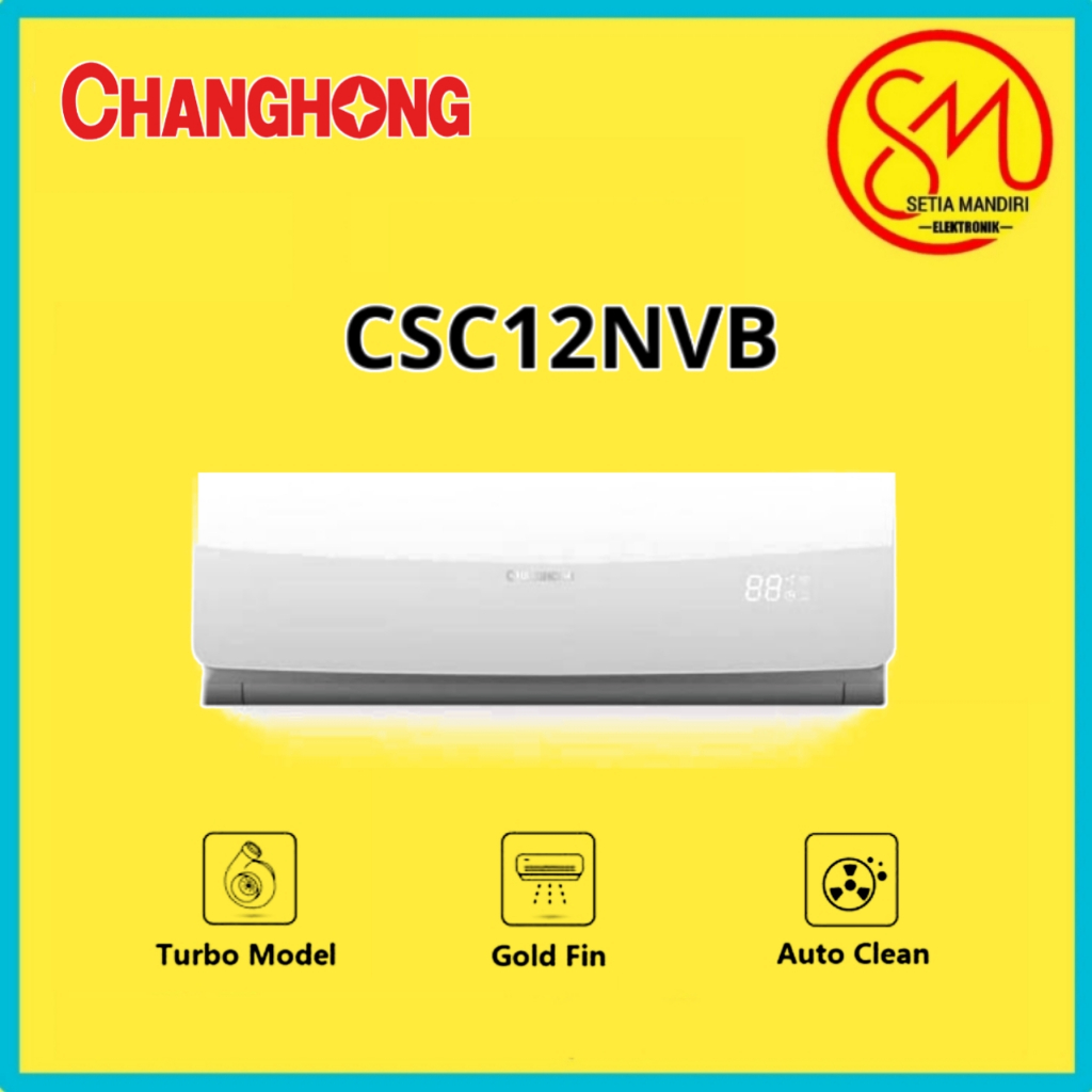 AC CHANGHONG CSC-12NVB - 1,5 PK - STANDARD - PENDINGIN RUAGAN AC CHANGHONG - CSC 12 NVB 4
