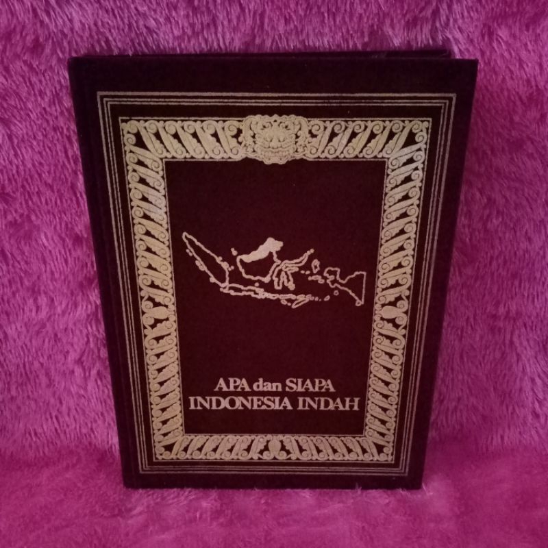 buku apa dan siapa indonesia indah