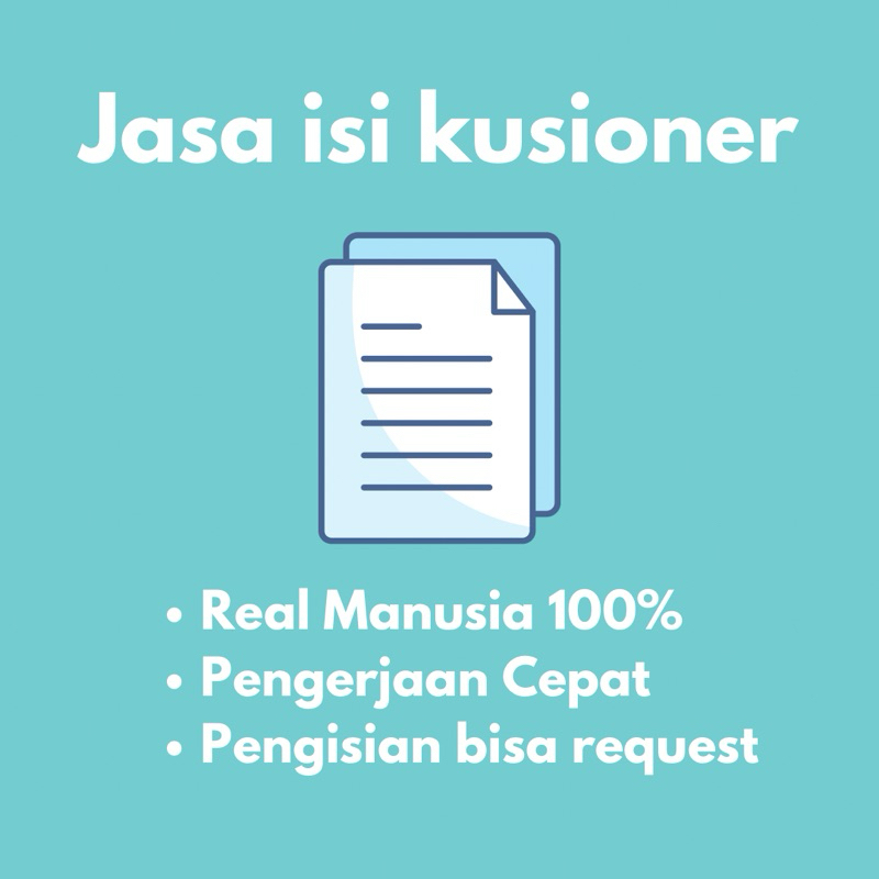 Jasa Pengisian Kuisioner 100% Manusia